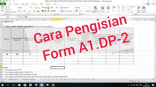 PENGISIAN FORM A1DP2 PENGAWASAN PENYUSUNAN DAFTAR PEMILIH HASIL PEMUTAKHIRAN POIN 2 KAWALHAKPILIH [upl. by Nerdna]