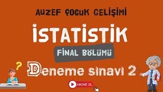 AUZEF İstatistik Final Deneme Sınavı  2 [upl. by Enimrej]