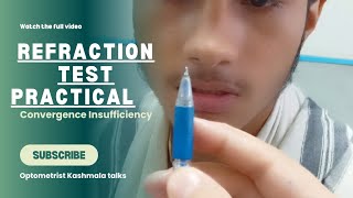 refraction practical  how to do a refraction eye exam  convergence Insufficiency [upl. by Orelee]