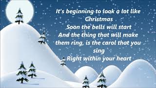 Johnny Mathis  Its Beginning To Look A Lot Like Christmas Lyrics [upl. by Aeuhsoj662]