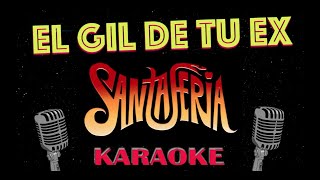 El Gil De Tu Ex  Santaferia Karaoke  Video Oficial Karaokes Chile TV [upl. by Jaclin]