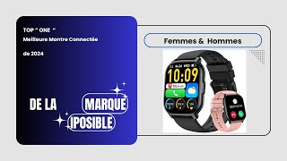 Top One Meilleure Montre Connectée Femmes amp Hommes de chez iPOSIBLE [upl. by Birkle]