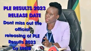 UNEB to release PLE results 2023 watch [upl. by Radek]