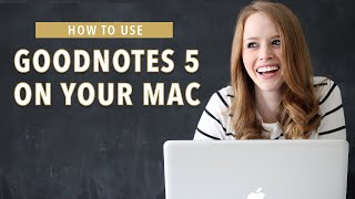 Using GoodNotes 5 on your Mac [upl. by Maxantia]