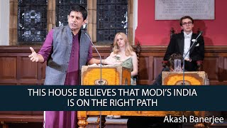 Akash Banerjee  This House Believes That Modi’s India is on the Right Path  58 [upl. by Novehs]