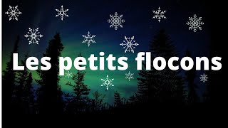 Poésie  Les petits flocons [upl. by Suez]