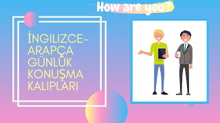 İngilizceArapça Günlük Konuşma Kalıpları 1How are you [upl. by Virgil575]