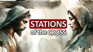 CATHOLIC STATIONS of the Cross  HOLY WEEK Marys Way of the Cross  Lenten Catholic Prayers Today [upl. by Ainud25]