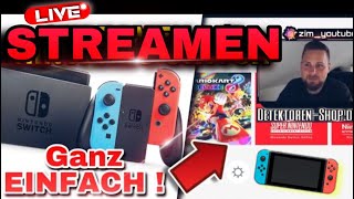 Mit NINTENDO SWITCH Live Streamen  Tutorial  einfach erklärt mit OBS [upl. by Banebrudge]