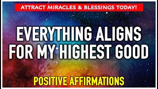 POWERFUL MORNING AFFIRMATIONS  Affirmations to Attract Miracles and Blessings ✨ [upl. by Retep]