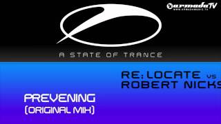 ReLocate vs Robert Nickson  Prevening Original Mix [upl. by Ahmar332]