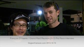 François DHaene フランソワ・デーン Grand Raid Reunion 2013 Pre Race Interview [upl. by Diraj]