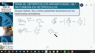 TEMA 36 HETEROCICLOSAROMATICIDAD  363 TAUTOMERÍA EN HETEROCICLOS AROMÁTICOS [upl. by Anileve266]