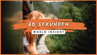 WORLD INSIGHT IN 60 SEKUNDEN  LEBE DEINEN TRAUM [upl. by Annoda]