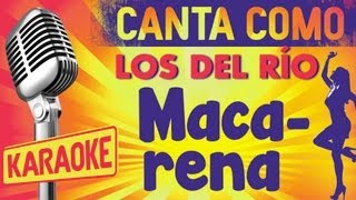 Macarena con letra  Los del Río Karaoke [upl. by Fedak710]