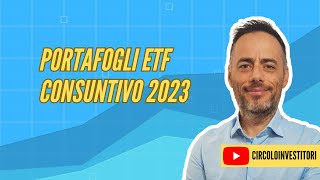 Portafogli ETF consuntivo 2023 [upl. by Omrelliug]