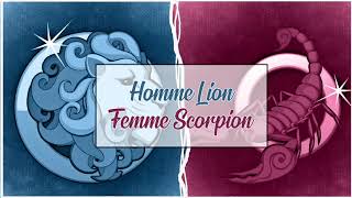 Homme Lion ♌ Femme Scorpion ♏ Compatibilité Astrologique Amoureuse [upl. by Battista]