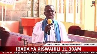 IBADA YA KISWAHILI 1130AM  3RD NOVEMBER 2024 [upl. by Faust]