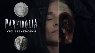 Pareidolia  Short Horror Film  VFX Breakdown 2023 [upl. by Satterlee]