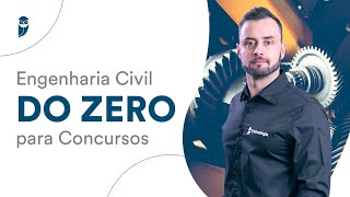 Engenharia Civil DO ZERO para concursos [upl. by Ylloj204]