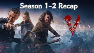 Vikings Valhalla  Season 1 amp 2 Recap [upl. by Nollek266]