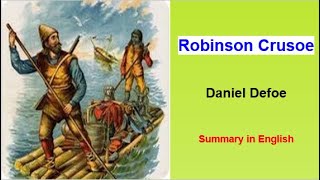 Robinson Crusoe  Daniel Defoe English Summaryrobinsoncrusoedanieldefoesummaryanalysisenglish [upl. by Gautious]