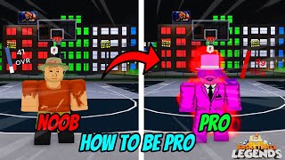 HOW TO BECOME PRO IN BASKETBALL LEGENDS [upl. by Nedlog]