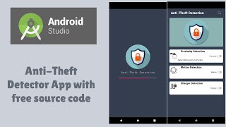 Android Anti Theft Detection app android studio Project  Free Source Code [upl. by Yerahcaz]