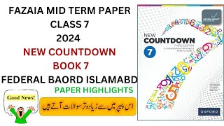 FAZAIA INTER COLLEGE FIC MID TERM HILLY AREAS PAPER CLASS 7 MATHS 2024  ISLAMABAD [upl. by Zephan173]