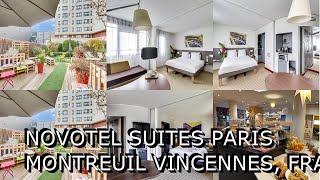 Novotel Suites Paris Montreuil Vincennes France [upl. by Randolf658]