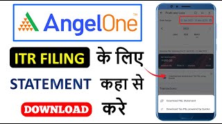 How To Download Profit amp Loss Statement For Income Tax Filing In Angel One [upl. by Nwahsan]