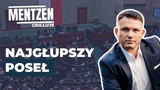 MENTZEN GRILLUJE 9 Najgłupszy poseł [upl. by Ahsyekat609]