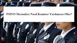 PMYO Mezunları Nasıl Komiser Yardımcısı Olur [upl. by Ferna]