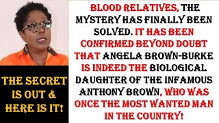 The Dark Family Secret Angela Brown Burkes Connection to Tony Brown [upl. by Reinhard233]