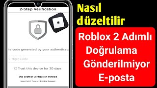 Roblox 2 Adımlı Doğrulama Eposta Göndermiyor Nasıl Onarılır  2022 [upl. by Atirac]