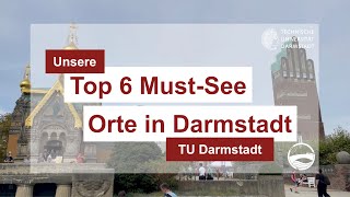 Unsere Top 6 MustSee Orte in Darmstadt [upl. by Lorant]