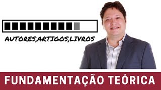 Como elaborar FUNDAMENTAÇÃO TEÓRICA para textos científicos [upl. by Lefty393]