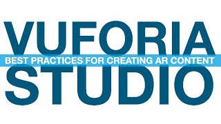 Vuforia Studio Best Practices for Creating AR Content [upl. by Eshelman]