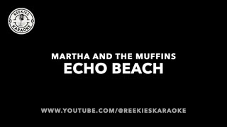 Martha amp The Muffins  Echo Beach  Karaoke [upl. by Adalia25]