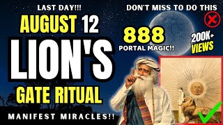 ✅LAST DAY LIONS GATE Portal 2024 MAIFESTATION SECRETS You Must Know💫 [upl. by Bilicki]