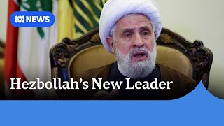 Hezbollah names Naim Qassem as Hassan Nasrallah’s replacement  ABC News [upl. by Felizio]