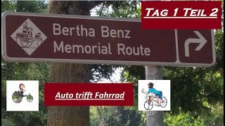 Bertha Benz Memorial Route Tag 1 Teil 2 [upl. by Maddis]