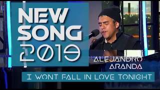 Alejandro Aranda AMERICAN IDOL 2019  I wont fall in love tonight [upl. by Ahsyia446]