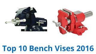 10 Best Bench Vises 2016 [upl. by Korman573]