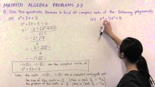 Complex roots of polynomials Ch3 Pr8be [upl. by Adnama]