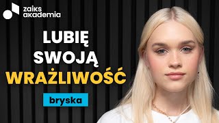 Bryska  wywiad o wrażliwości byciu introwertykiem i początkach muzycznej kariery  ZAiKS Akademia [upl. by Aicilana]