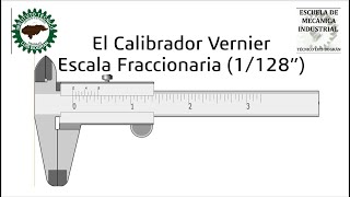 Calibrador Vernier Escala Fraccionaria 1128quot [upl. by Htieh869]