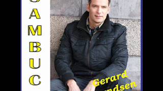 SAMBUCA  Gerard Bernsen [upl. by Anavahs]