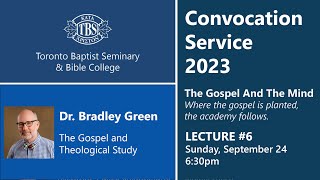 TBS Bauman Lectures 2023  CONVOCATION The Gospel and Theological Study [upl. by Kunin]