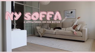 Ny soffa amp botoxuppdatering 🧡 vlogg [upl. by Terryl]